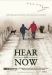 Hear and Now (2007)