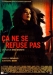 �a Ne Se Refuse Pas (1998)