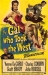Gal Who Took the West, The (1949)