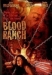 Blood Ranch (2006)