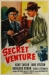 Secret Venture (1955)
