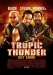 Tropic Thunder (2008)