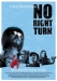 No Right Turn (2008)