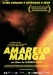 Amarelo Manga (2002)