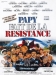 Papy Fait de la R�sistance (1983)