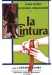 Cintura, La (1989)