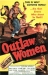 Outlaw Women (1952)