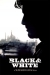 Black & White (2008)