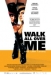 Walk All Over Me (2007)