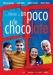 Poco de Chocolate, Un (2008)