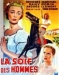 Soif des Hommes, La (1949)