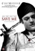 Save Me (2007)