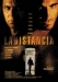 Distancia, La (2006)