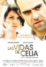 Vidas de Celia, Las (2006)