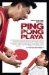 Ping Pong Playa (2007)