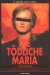 T�dliche Maria, Die (1993)