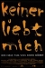 Keiner Liebt Mich (1994)