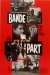 Bande � Part (1964)