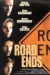 Road Ends (1997)