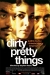 Dirty Pretty Things (2002)