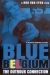 Blue Belgium (1999)