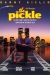 Pickle, The (1993)
