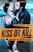 Kiss or Kill (1997)