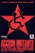 Accin Mutante (1993)