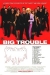 Big Trouble (2002)