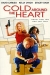 Cold around the Heart (1997)