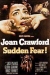 Sudden Fear (1952)