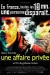Affaire Prive, Une (2002)