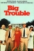 Big Trouble (1986)