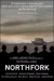 Northfork (2003)