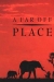 Far Off Place, A (1993)